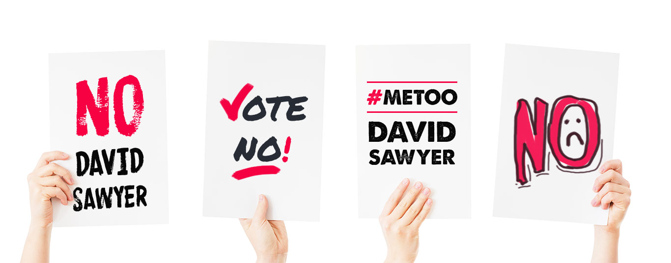 vote no on David Sawyer